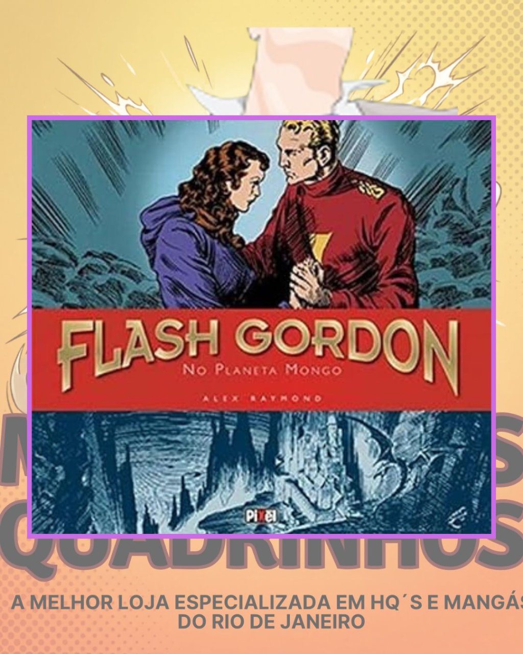 Flash Gordon: No Planeta Mongo ( Capa Dura ) Editora Pixel