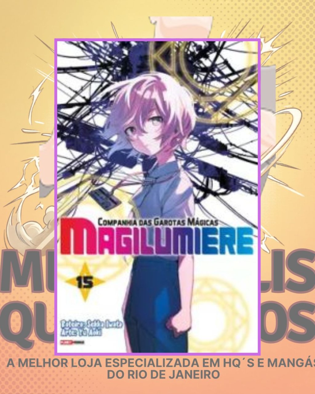Magilumiere: Companhia das Garotas Mágicas Nº 15 ( S. Iwata & Y. Aoki )