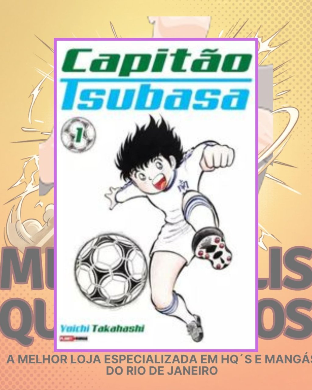 Capitão Tsubasa Nº 1 ( Yoichi Takahashi )