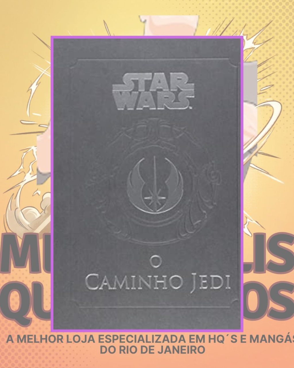Star Wars: O Caminho Jedi ( Capa Dura )
