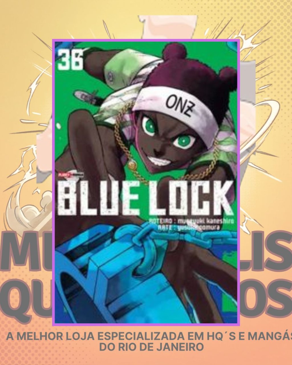 Blue Lock Nº 36 ( Muneyuki Kaneshiro & Yusuke Nomura )