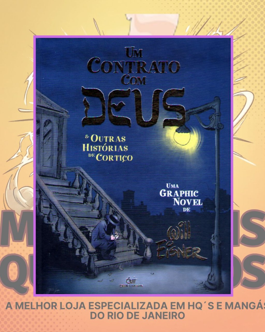 Um Contrato com Deus - Will Eisner - Capa Dura - Editora Devir