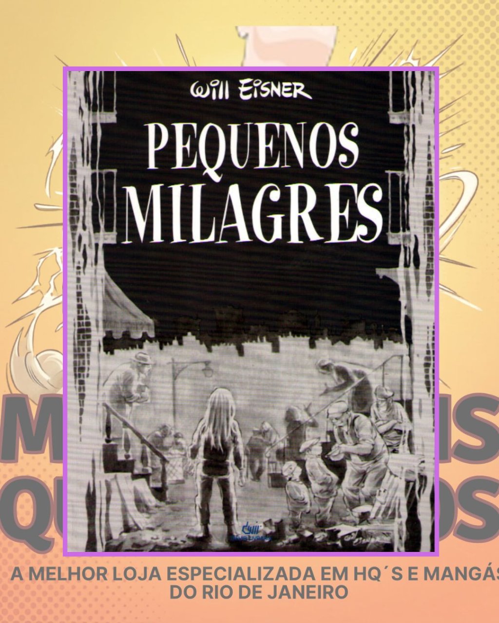 Pequenos Milagres - Wll Eisner - Editora Devir