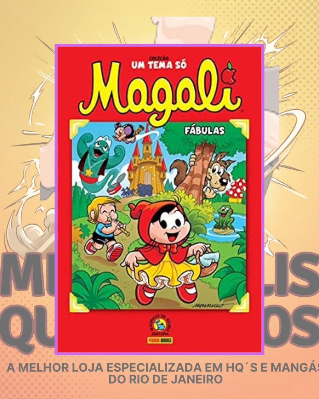 Coleção um Tema só - Magali: Fábulas ( Capa Dura ) 