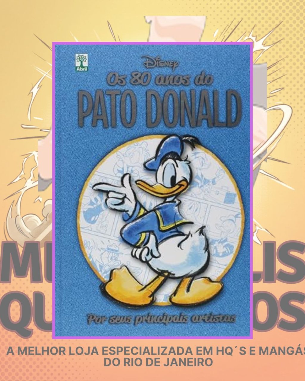 Os 80 Anos do Pato Donald ( Capa Dura ) Editora Abril