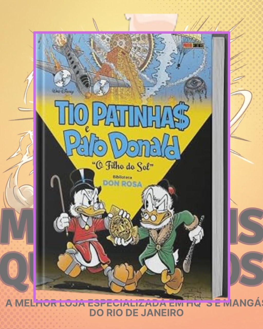 Tio Patinhas e Pato Donald: o Filho do sol (Biblioteca Don Rosa Volume 1) - Capa Dura - Editora Abril