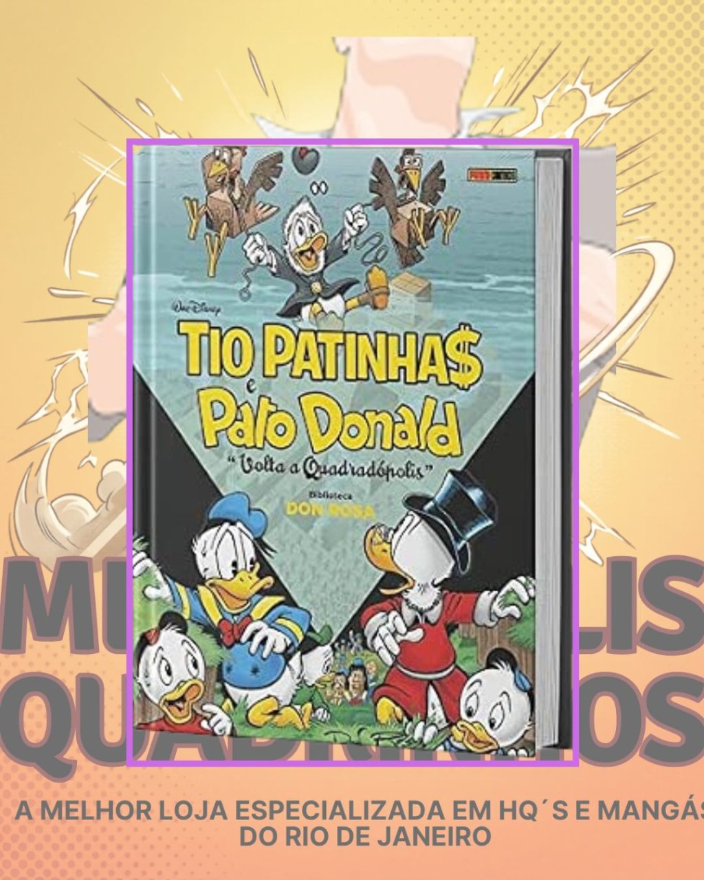 Tio Patinhas e Pato Donald: Volta a Quadrópolis (Biblioteca Don Rosa Volume 2) - Capa Dura - Editora Abril