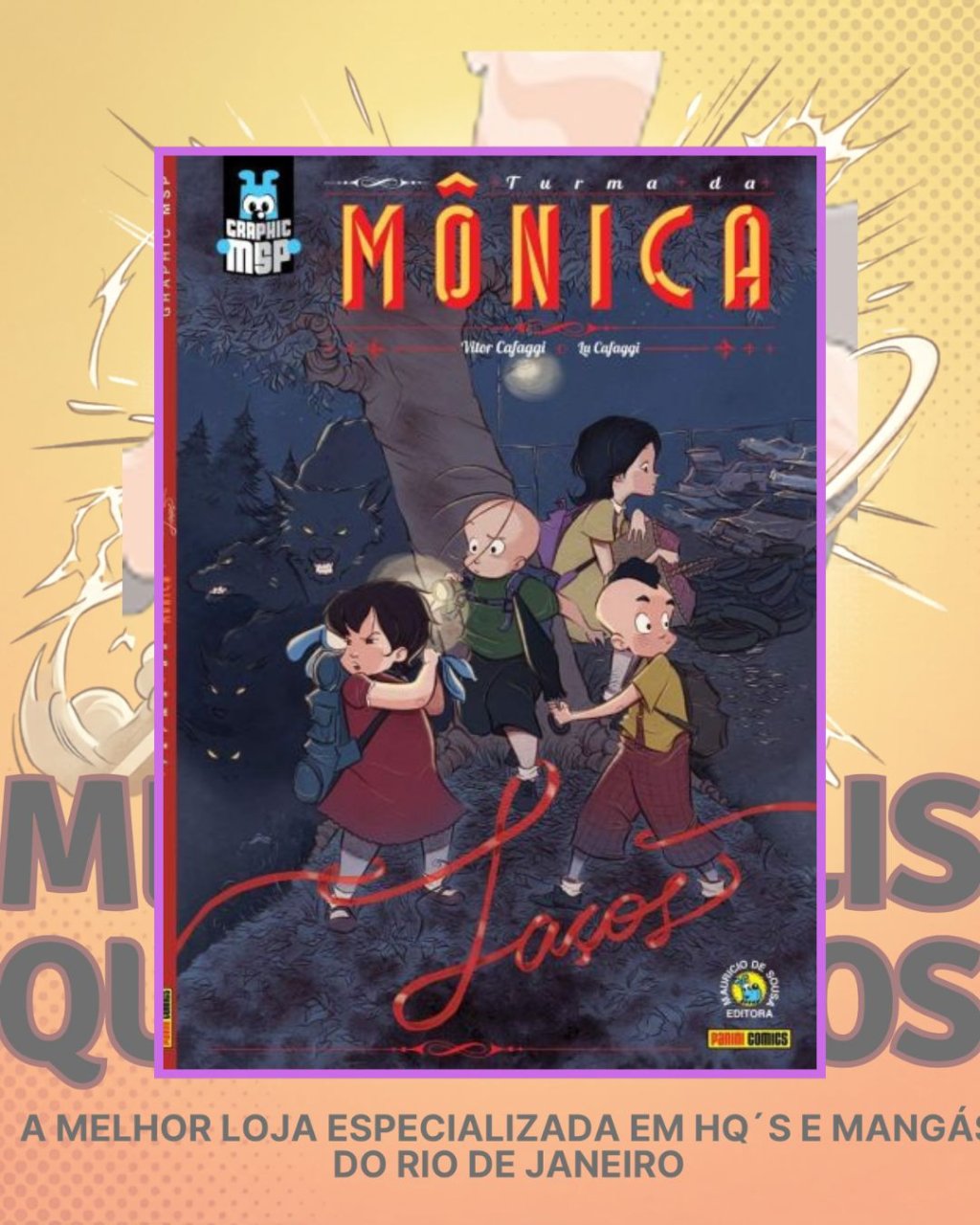 Graphic MSP: Turma da Mônica Volume 1 - Laços ( Capa Cartonada )