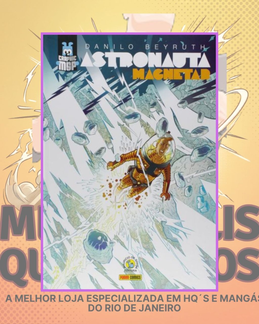 Graphic MSP: Astronauta Volume 1 - Magnetar ( Capa Dura )