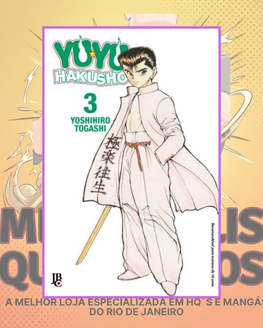 Yu Yu Hakusho Nº 3 ( Yoshihiro Togashi ) Editora JBC