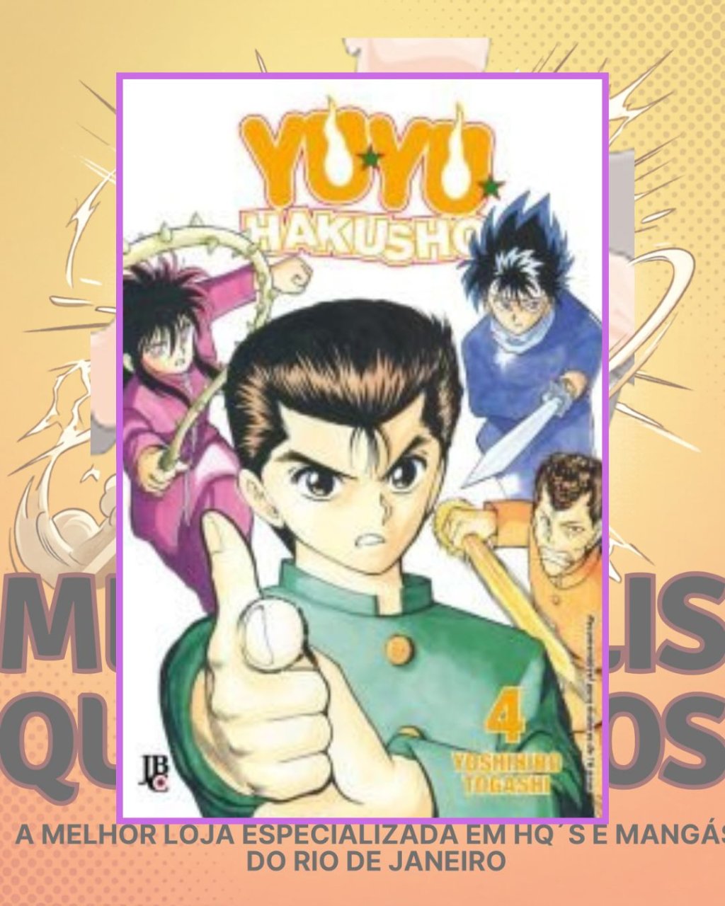 Yu Yu Hakusho Nº 4 ( Yoshihiro Togashi ) Editora JBC