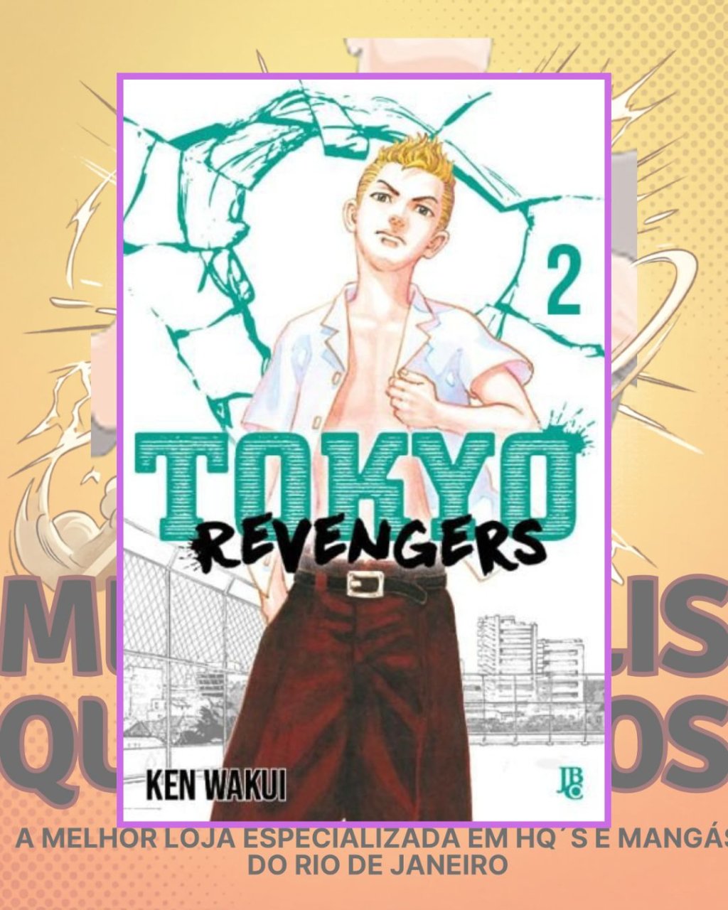 Tokyo Revengers Nº 2 ( Ken Wakui ) Editora JBC