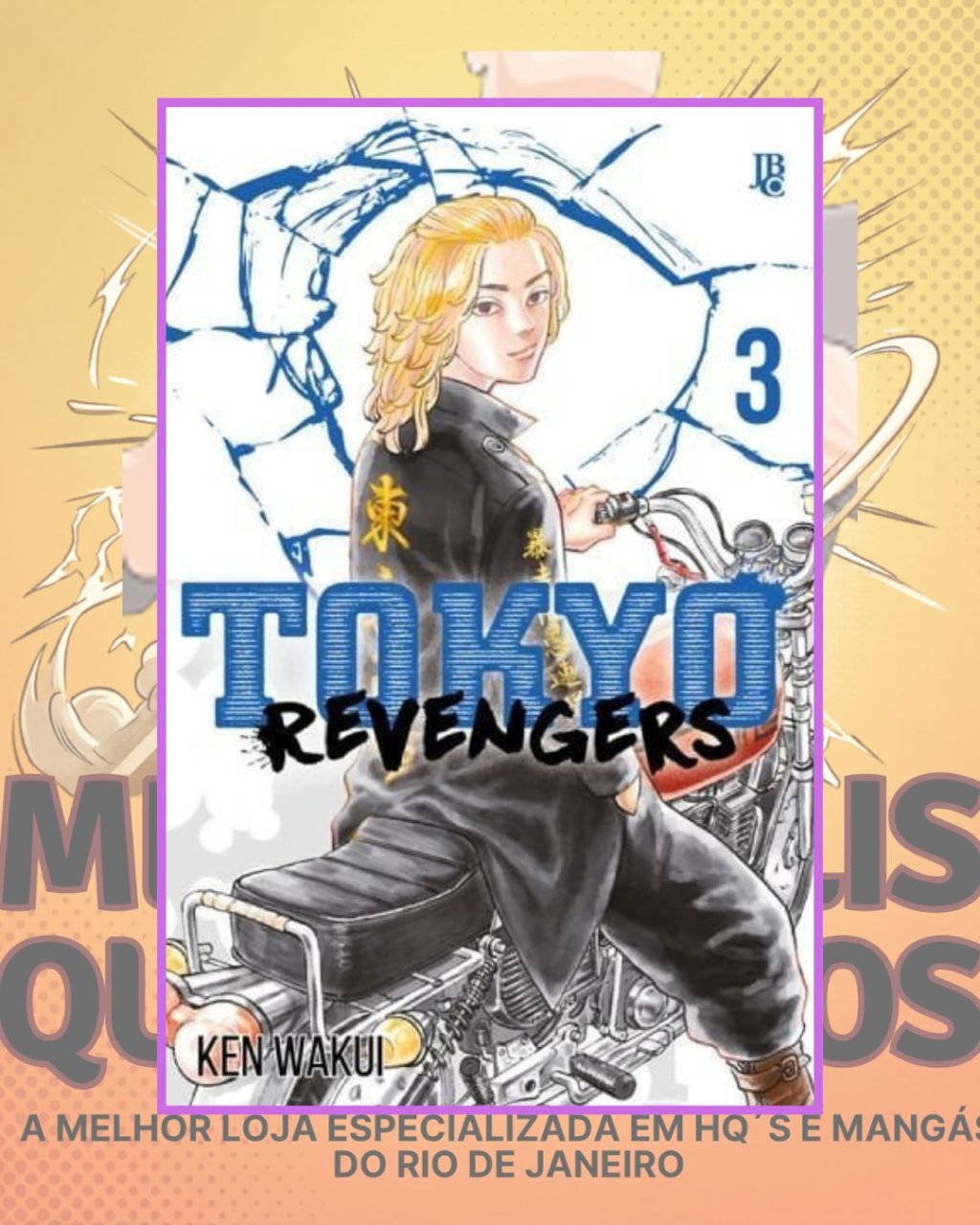 Tokyo Revengers Nº 3 ( Ken Wakui ) Editora JBC