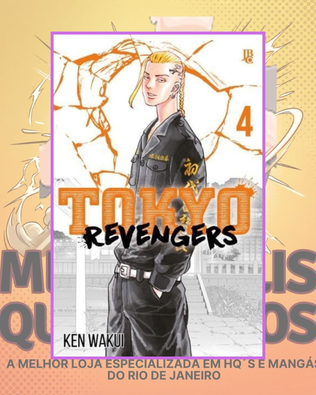 Tokyo Revengers Nº 4 ( Ken Wakui ) Editora JBC