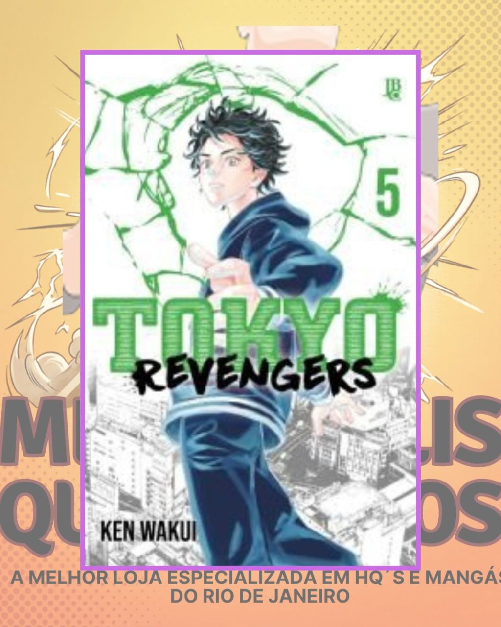 Tokyo Revengers Nº 5 ( Ken Wakui ) Editora JBC