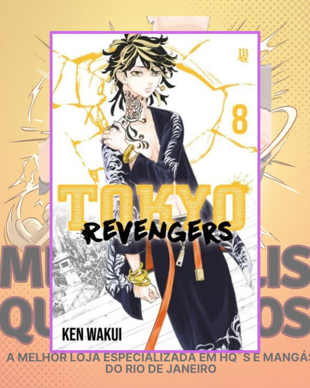 Tokyo Revengers Nº 8 ( Ken Wakui ) Editora JBC