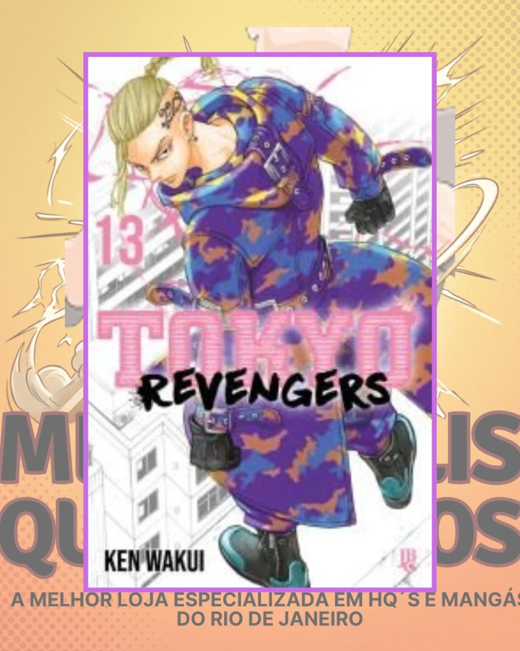 Tokyo Revengers Nº 13 ( Ken Wakui ) Editora JBC