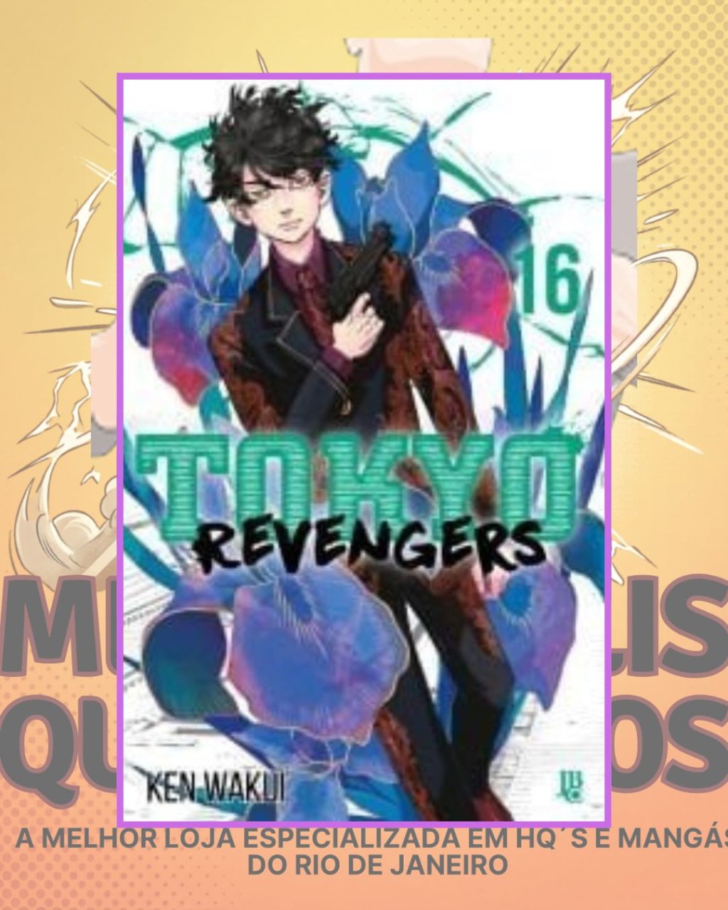 Tokyo Revengers Nº 16 ( Ken Wakui ) Editora JBC