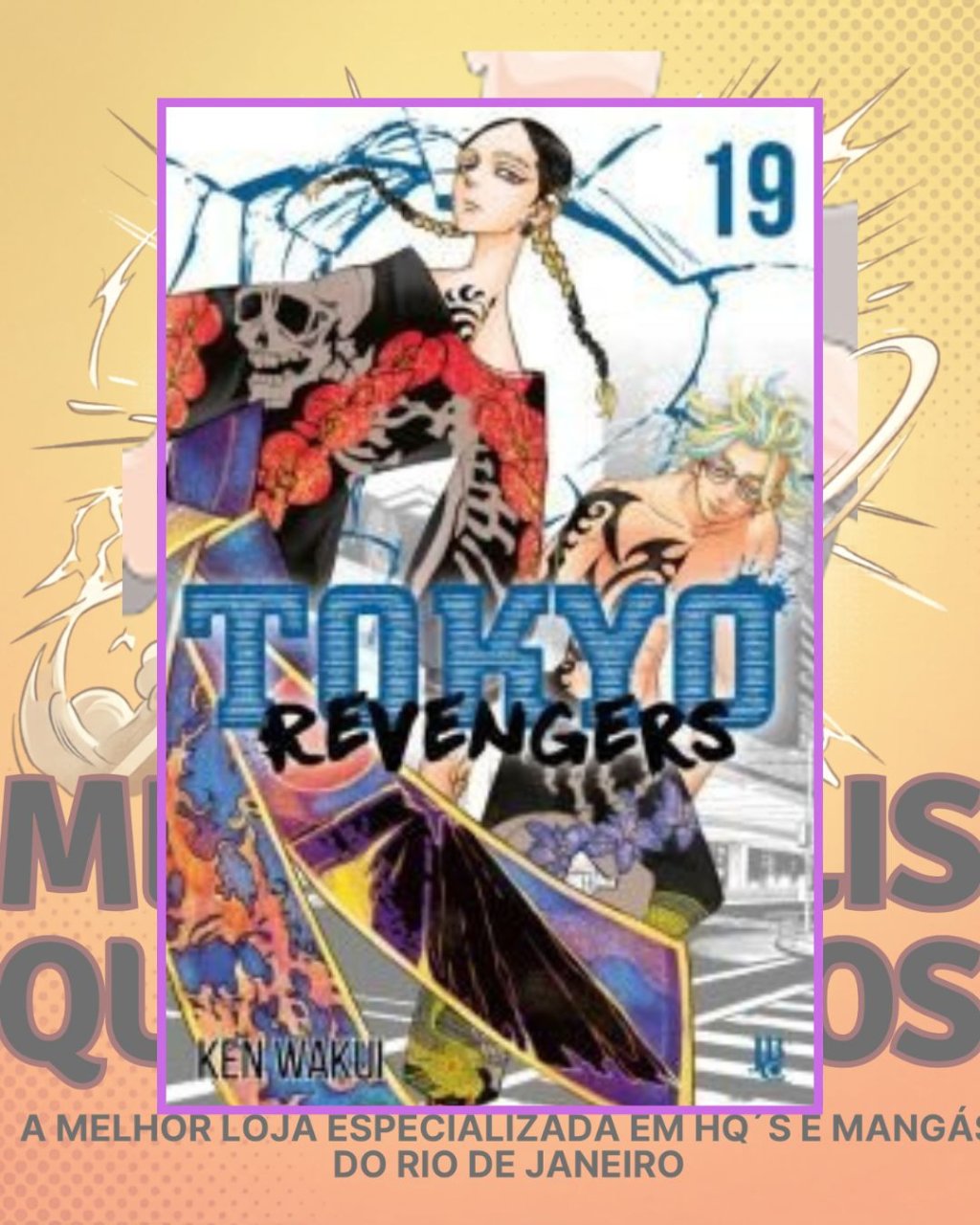 Tokyo Revengers Nº 19 ( Ken Wakui ) Editora JBC
