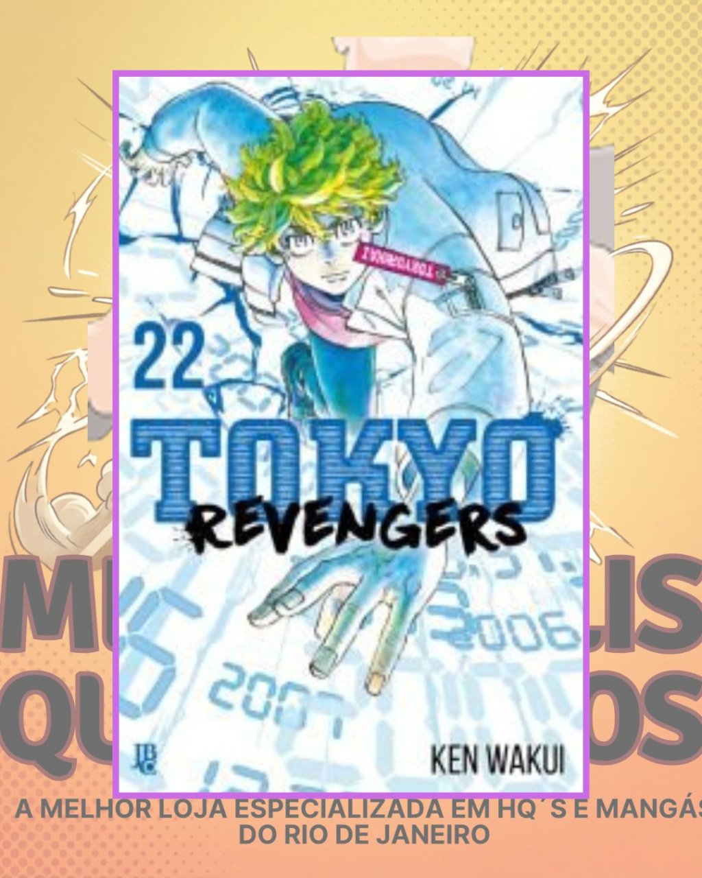 Tokyo Revengers Nº 22 ( Ken Wakui ) Editora JBC