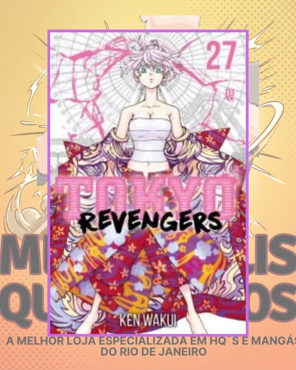 Tokyo Revengers Nº 27 ( Ken Wakui ) Editora JBC