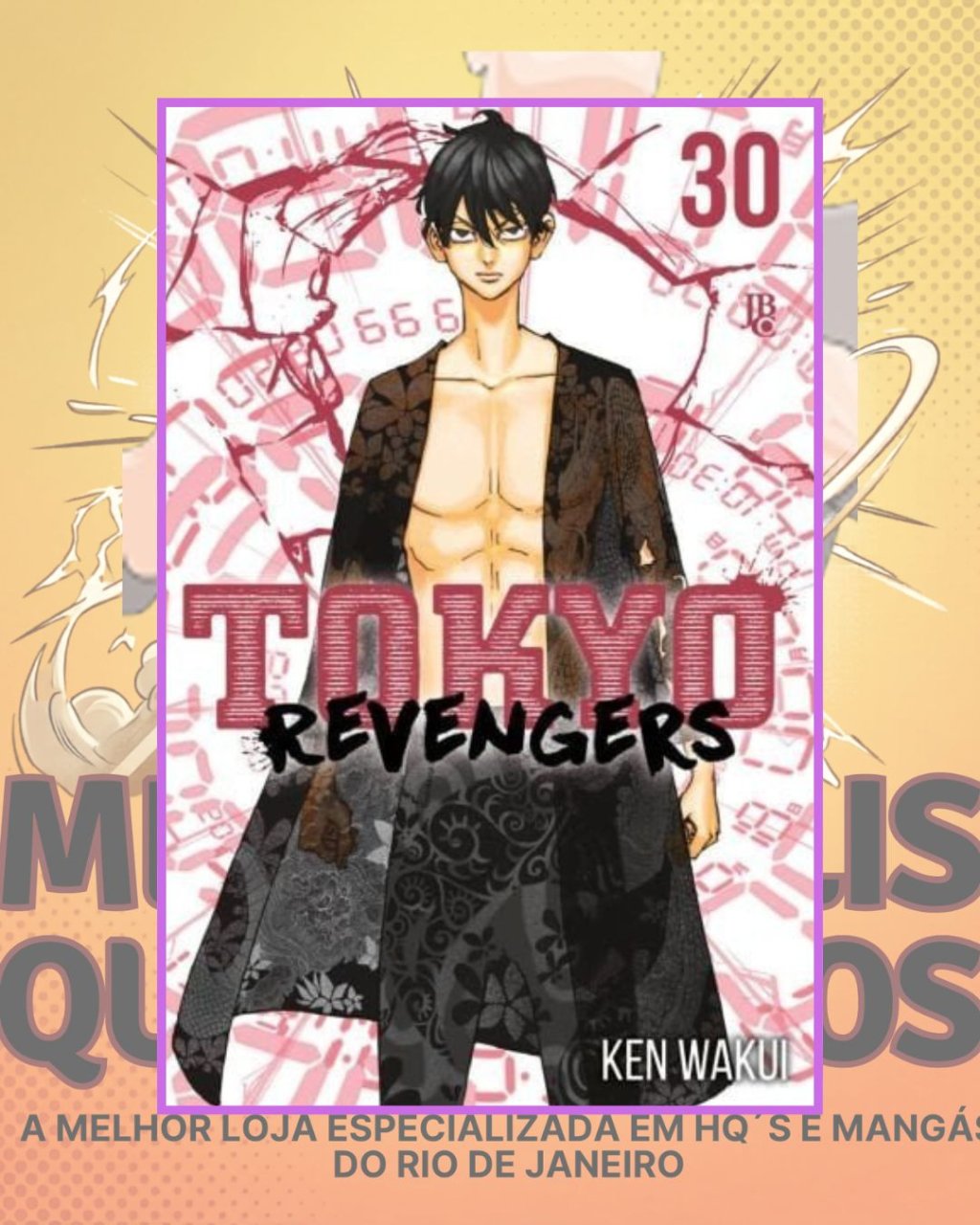 Tokyo Revengers Nº 30 ( Ken Wakui ) Editora JBC