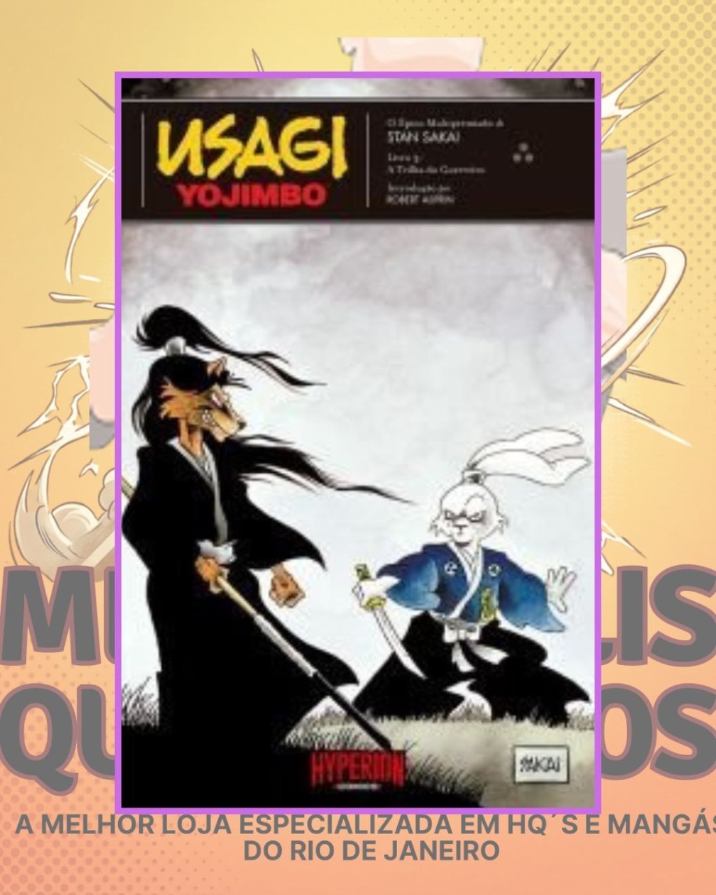 Usagi Yojimbo Vol. 3 - Trilha do Guerreiro - Editora Hyperion