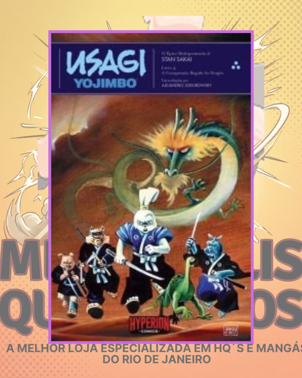 Usagi Yojimbo Vol. 4 - A Conspiração Rugido do Dragão - Editora Hyperion