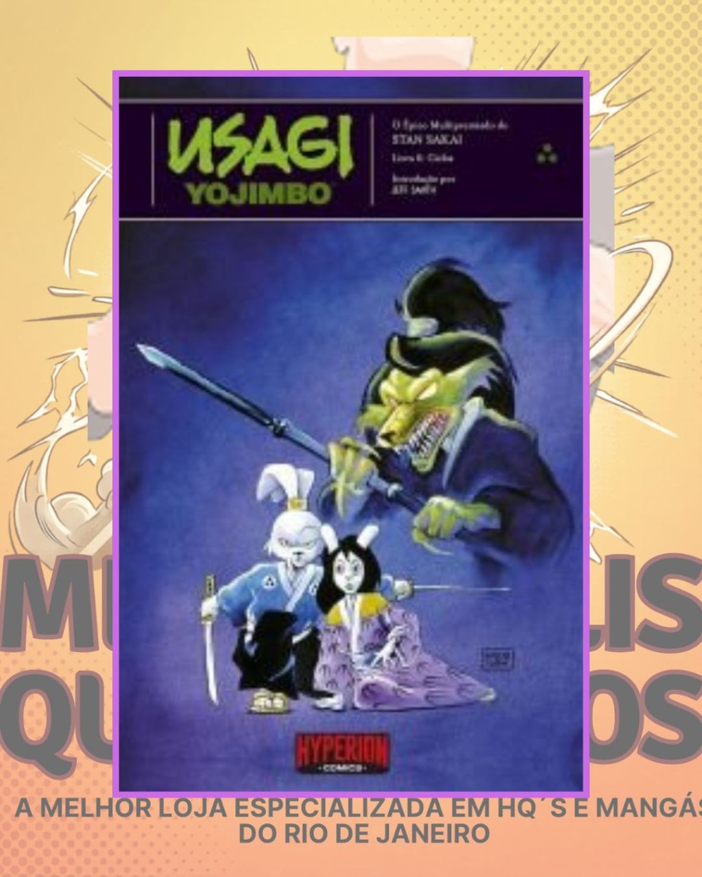Usagi Yojimbo Vol. 6 - Ciclos - Editora Hyperion