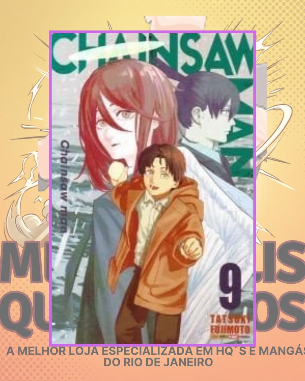 Chainsaw Man Nº 9 ( Tatsuki Fujimoto )