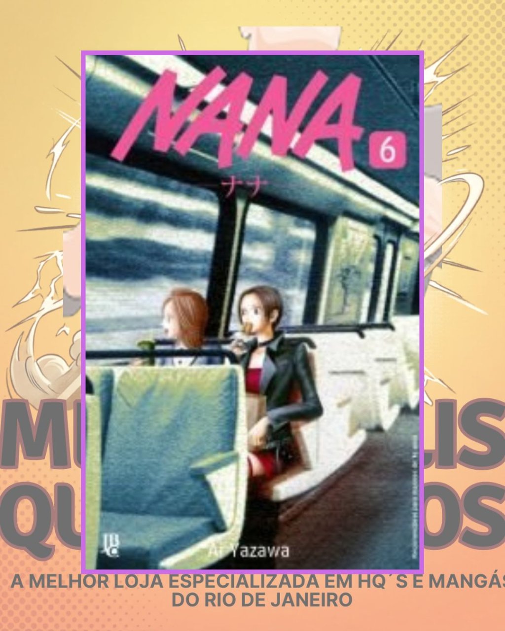 Nana Nº 06 ( Ai Yazawa ) Editora JBC