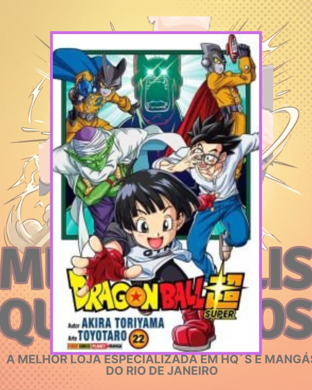 Dragon Ball Super Nº 22 ( Akira Toriyama & Toyotaro )