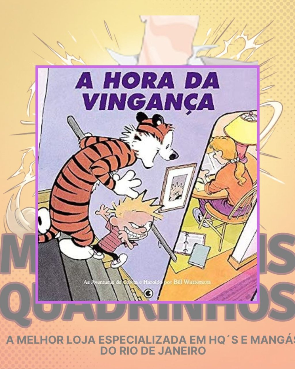 Calvin e Haroldo Volume 6  A Hora da Vingança - Editora Conrad