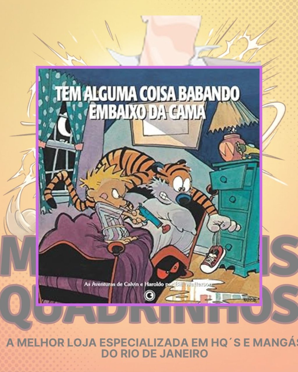 Calvin e Haroldo Volume 3 - Tem Alguma Coisa Babando Embaixo da Cama - Editora Conrad