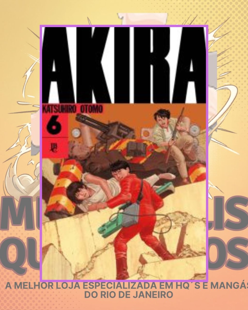 Akira Volume 6 - Editora JBC