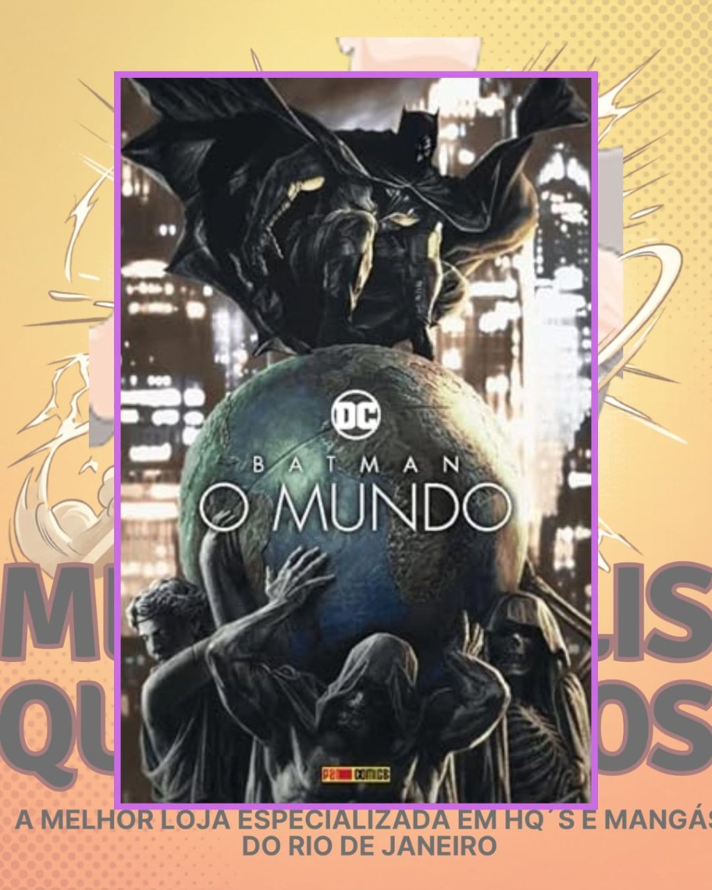 Batman O Mundo ( Capa Dura )