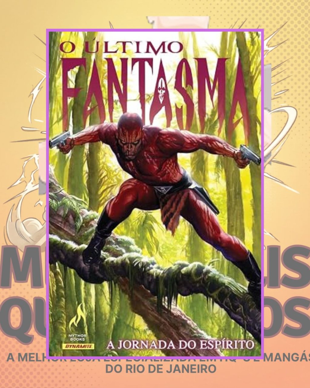 O Último Fantasma : A Jornada do Espírito ( Capa Dura ) Editora Mythos