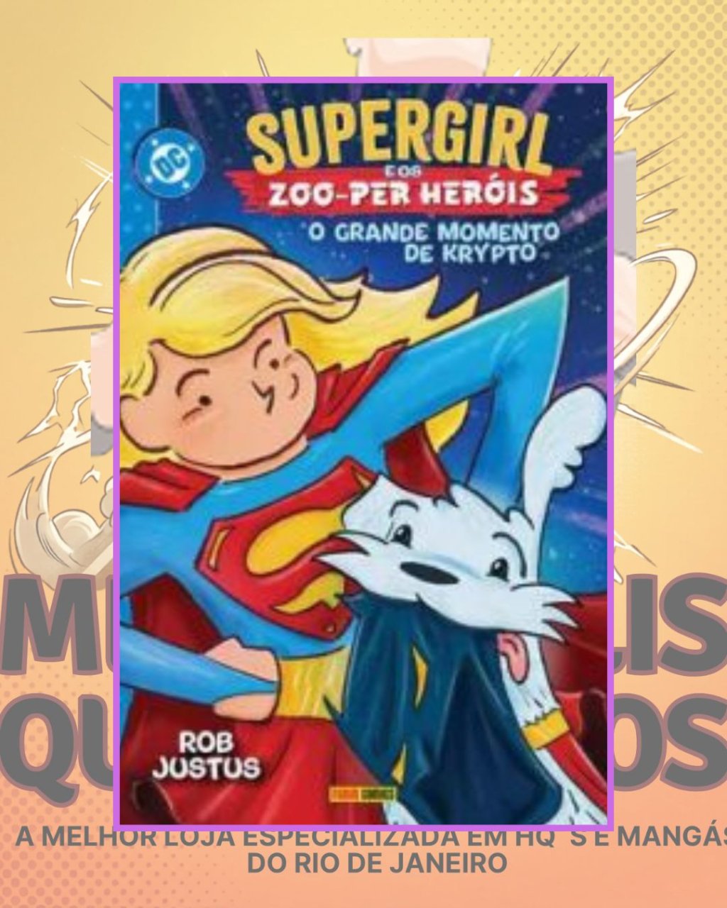 Supergirl E Os Zoo-Per Heróis: O Grande Momento de Krypto