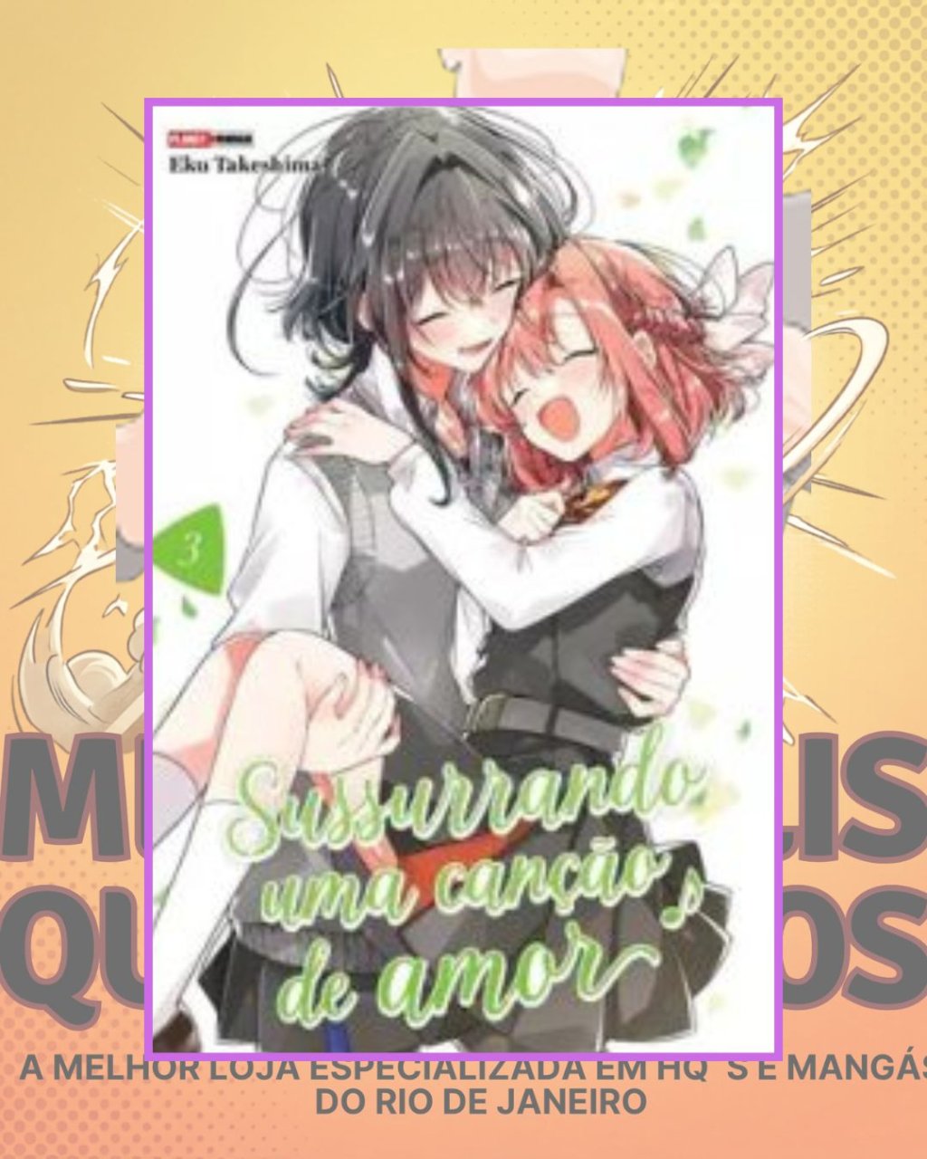 Sussurrando uma Canção de Amor Nº 03 ( Eku Takeshima )