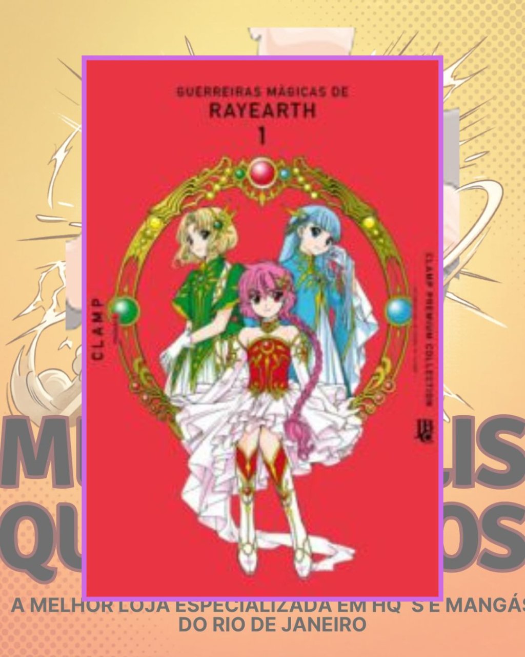 Guerreiras Mágicas de Rayearth Premium Collection Nº 01 ( Clamp ) Editora JBC