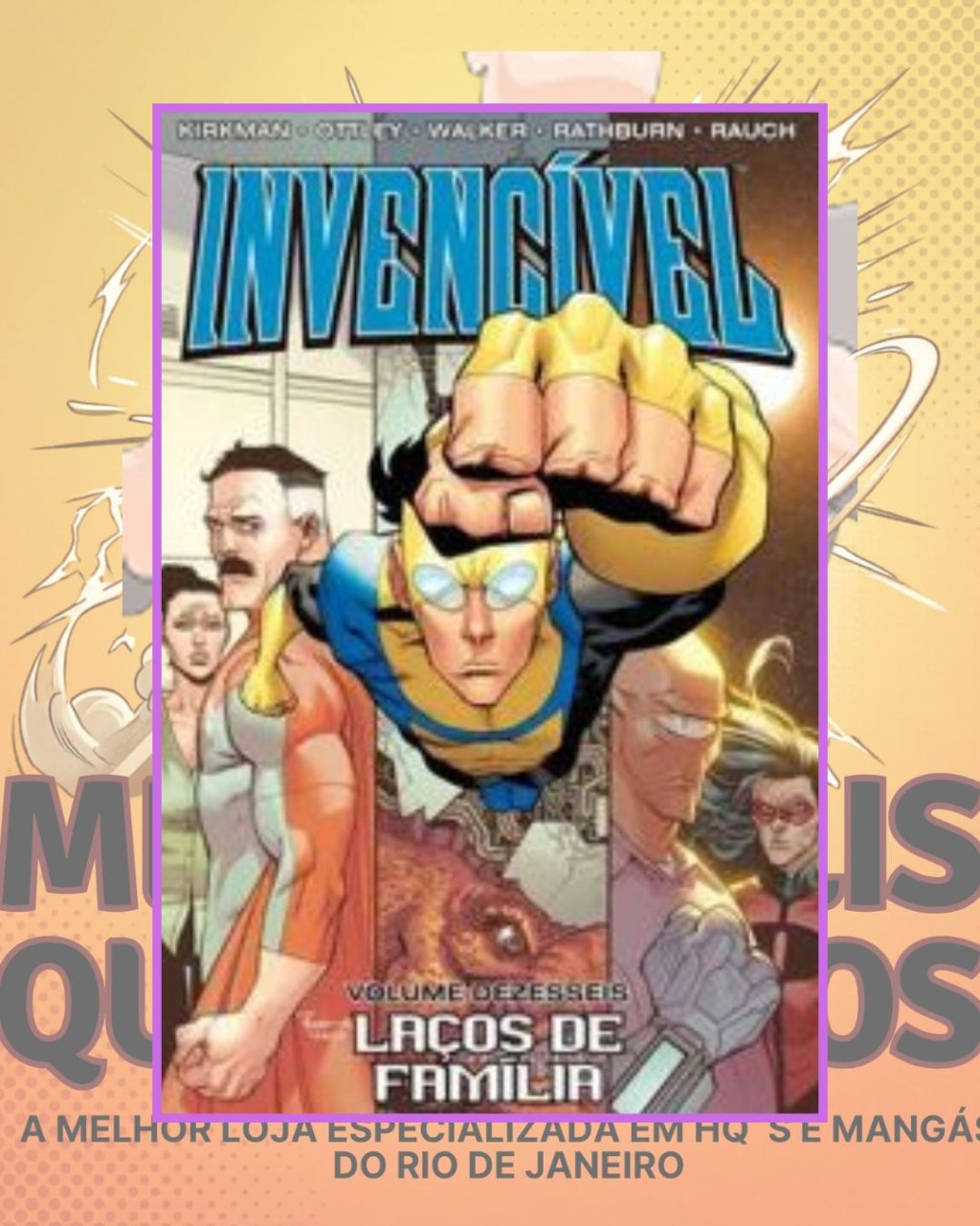 Invencível Volume 16 - Laços de Família