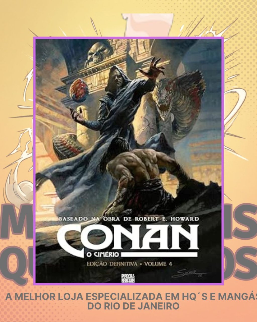 Conan, o Cimério Edição Definitiva Volume 4 ( Capa Dura ) - Editora Pipoca & Nanquim