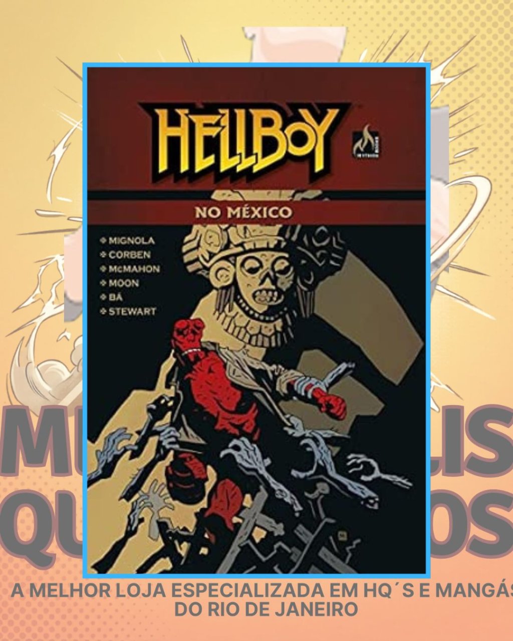 Hellboy no México ( Capa Dura ) Editora Mythos