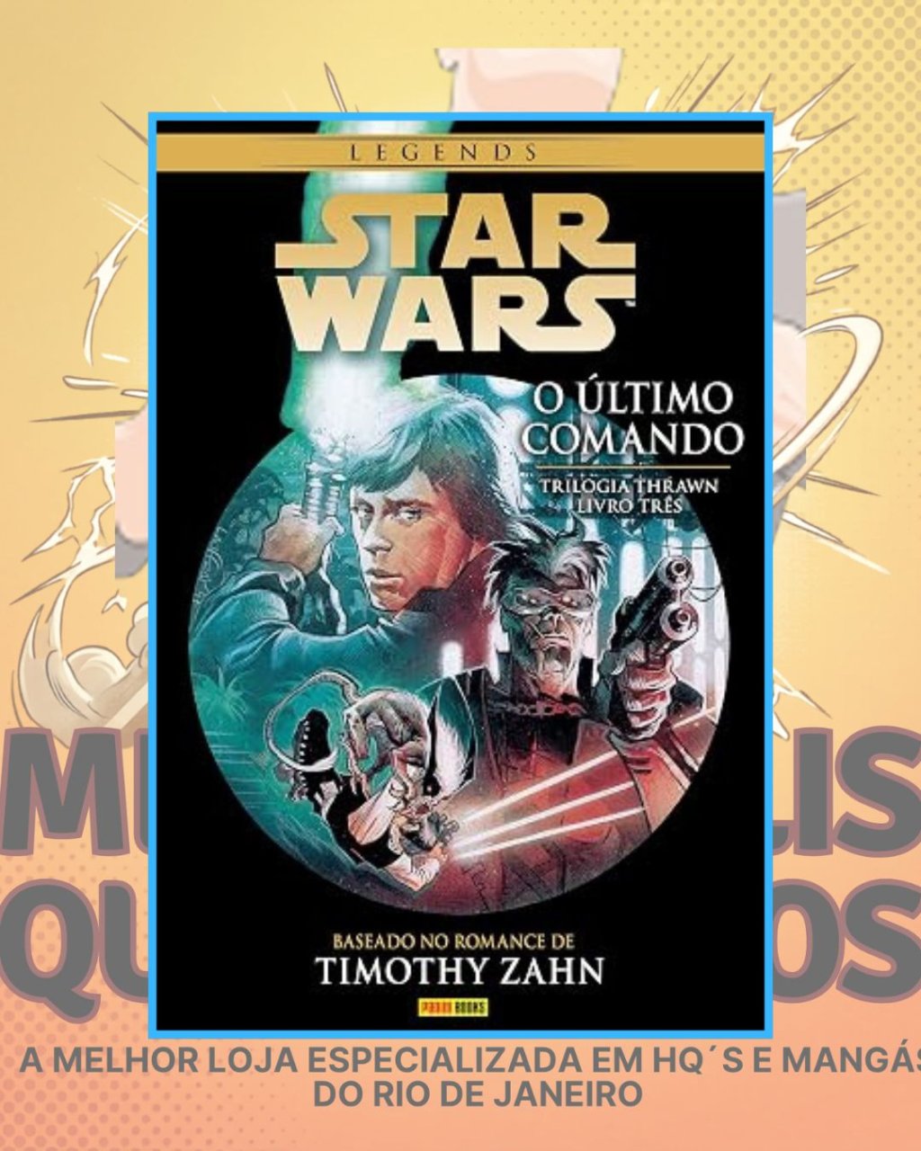 Star Wars: O Ultimo Comando ( Capa Dura )