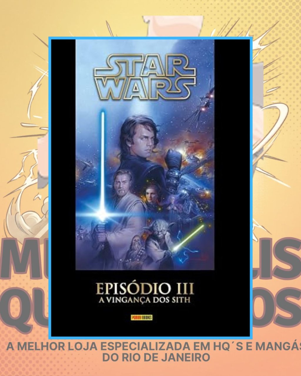 Star Wars - Episódio III - A Vingança dos Sith ( Capa Dura )