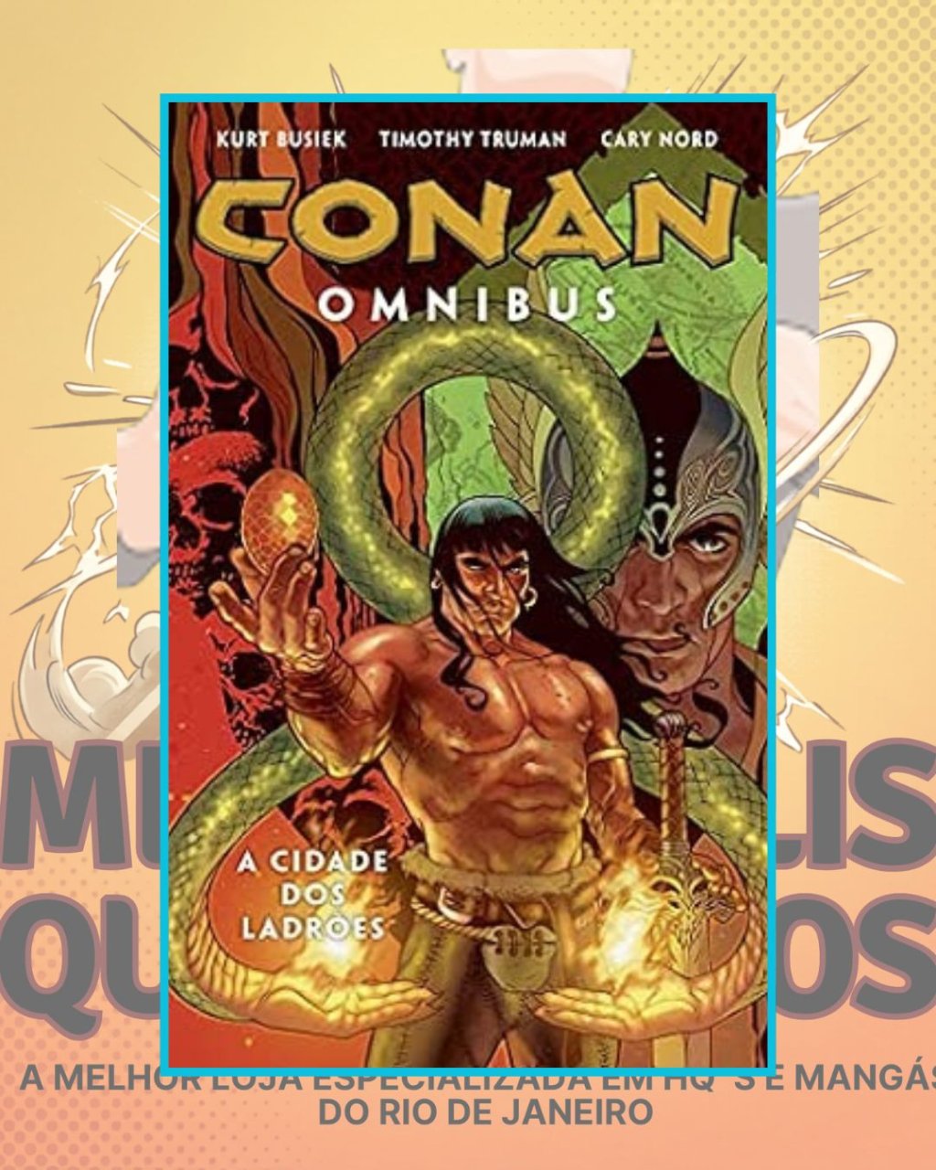 Conan Omnibus Volume 2 - Cidade dos Ladrões - Editora Mythos