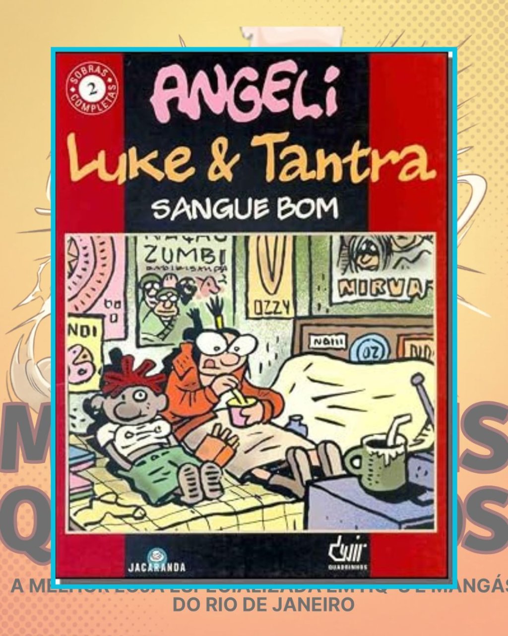 Sombras Completas Nº 2 - Luke & Tantra: Sangue Bom - Angeli - Editora Devir