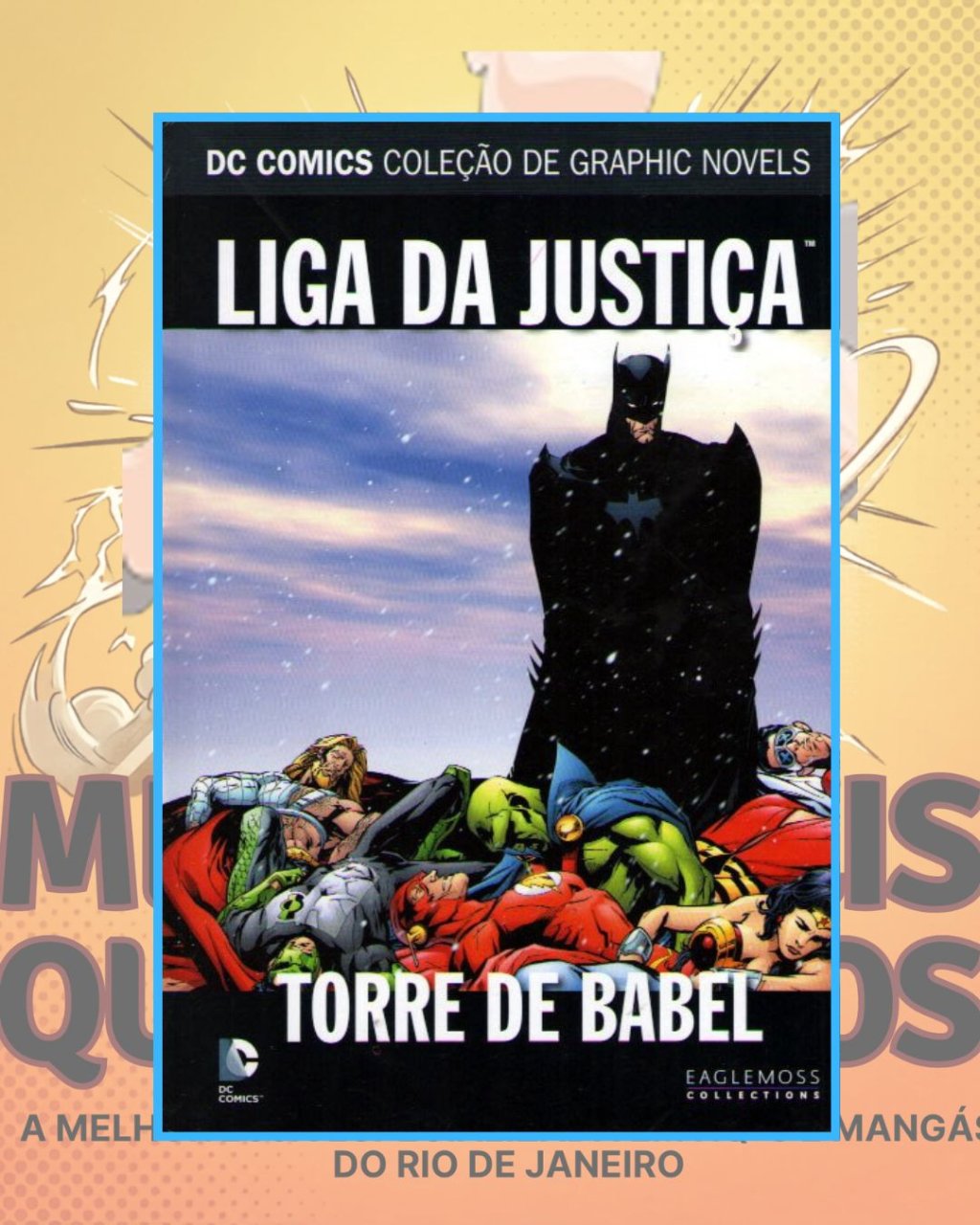 DC Comics - Coleção de Graphic Novels Volume 4 Liga da Justiça - Torre de Babel ( Capa Dura ) Editora Eaglemoss