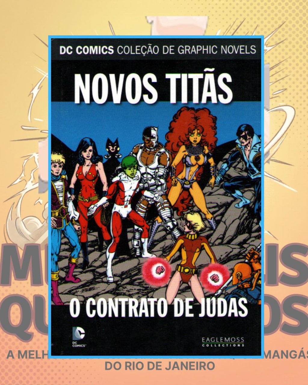 DC Comics - Coleção de Graphic Novels Volume 20 Novos Titãs O Contrato de Judas ( Capa Dura ) Editora Eaglemoss