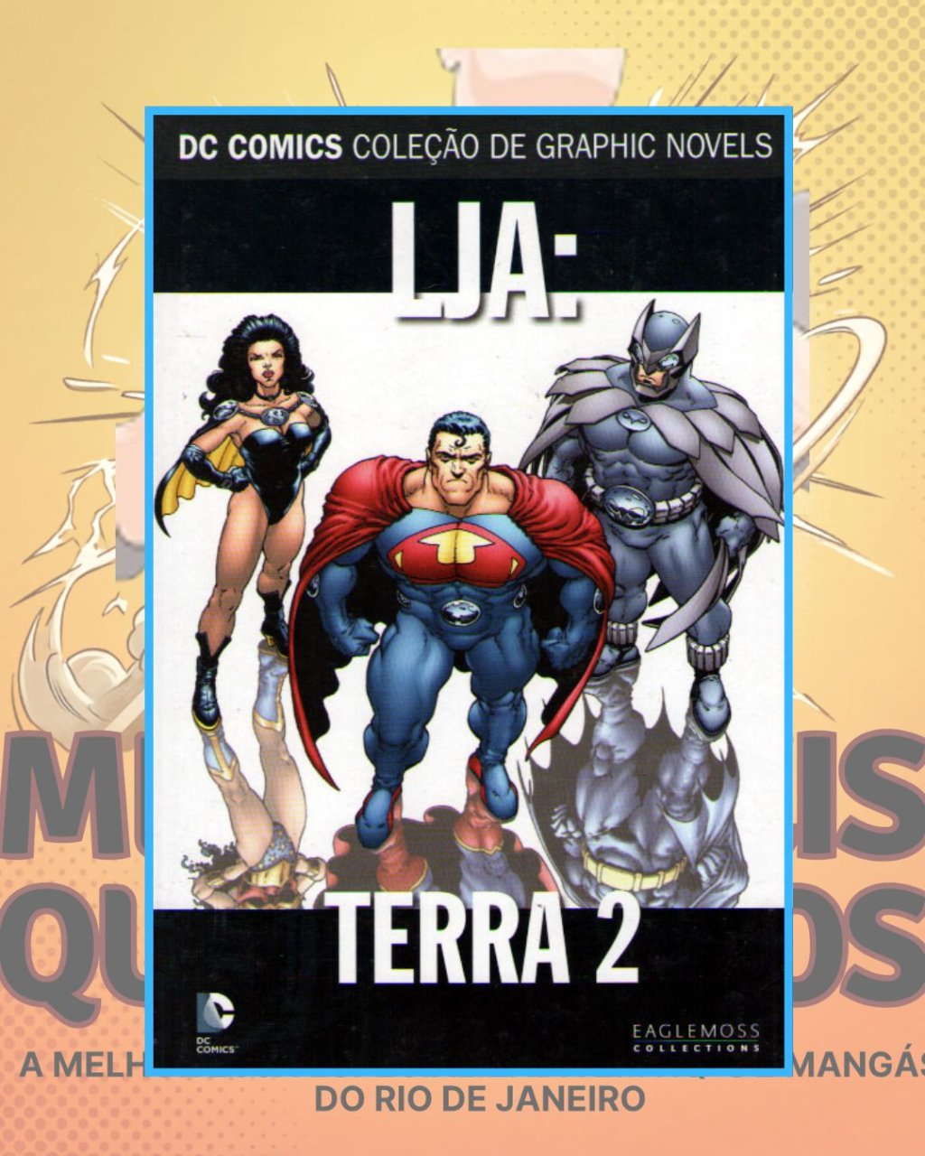 DC Comics Coleção de Graphic Novels Volume 13 LJA Terra 2 ( Capa Dura ) Editora Eaglemoss